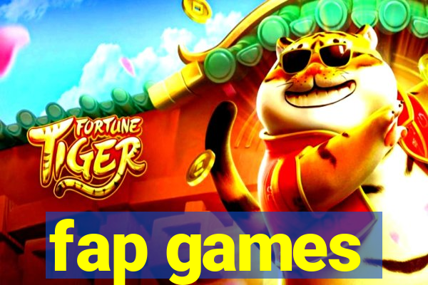 fap games